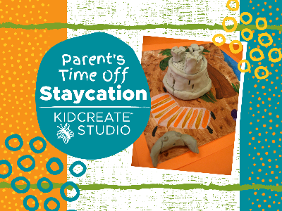 Parent's Time Off- Staycation (4-10 Years)